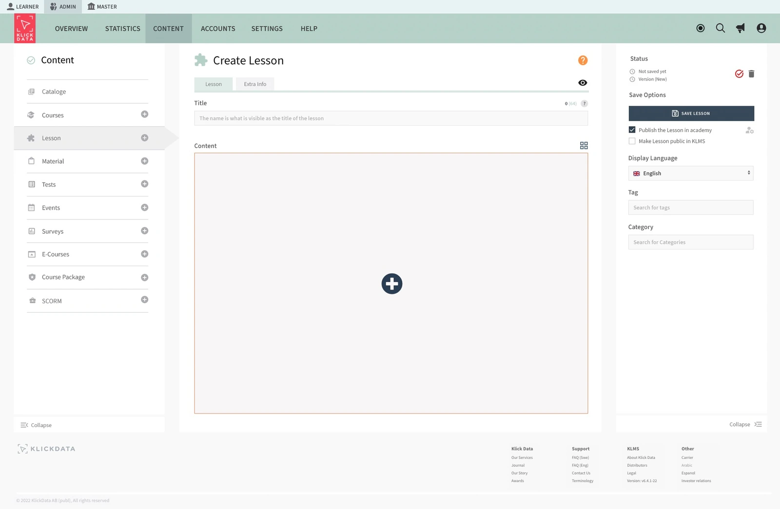 Kursbyggaren i K3 visar vyn Create Lesson med Content-yta, plusknapp, flikarna Lesson och Extra Info samt alternativ för att spara och publicera lektionen.