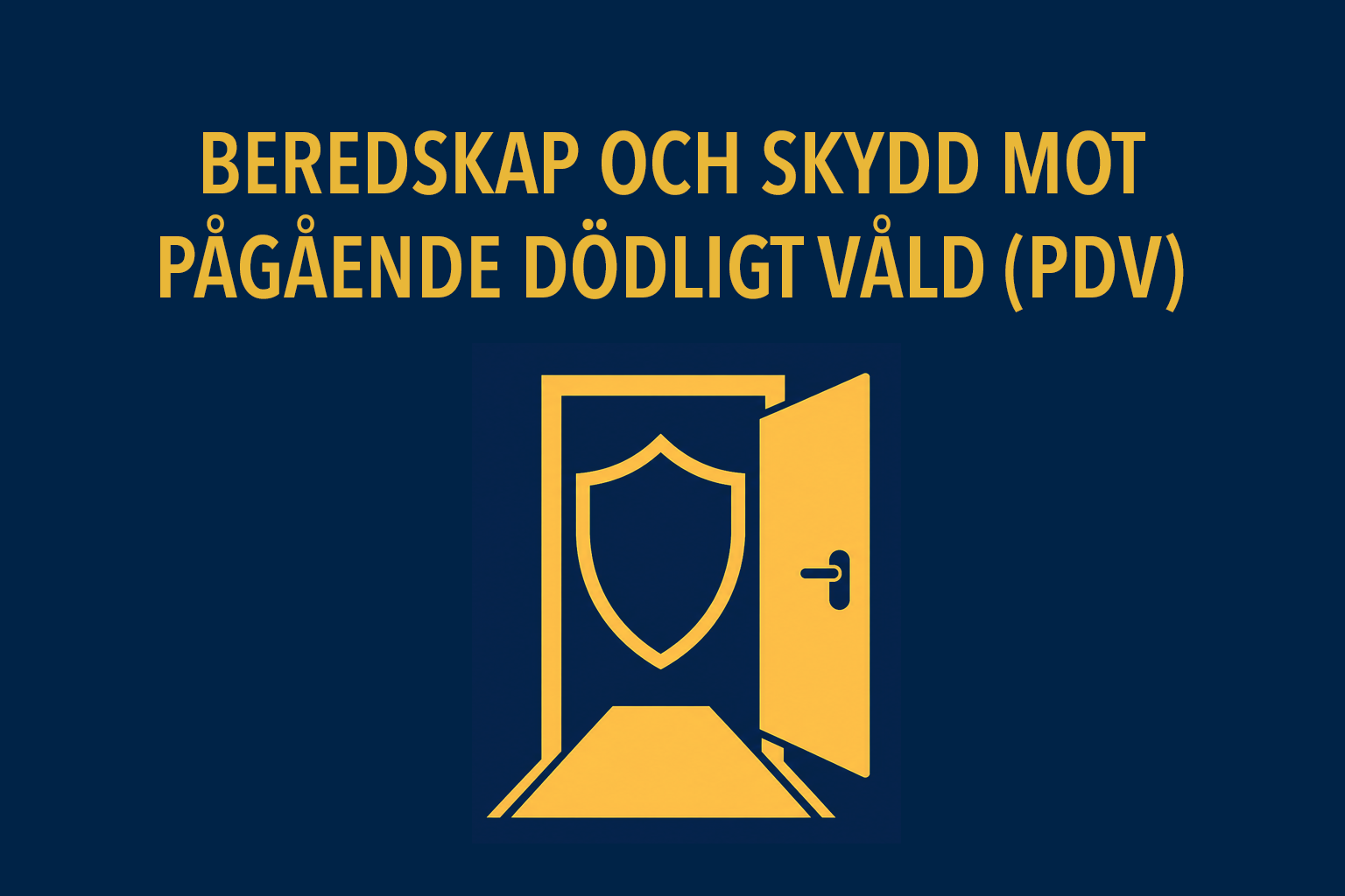 Kursomslag för Beredskap och skydd mot pågående dödligt våld (PDV)