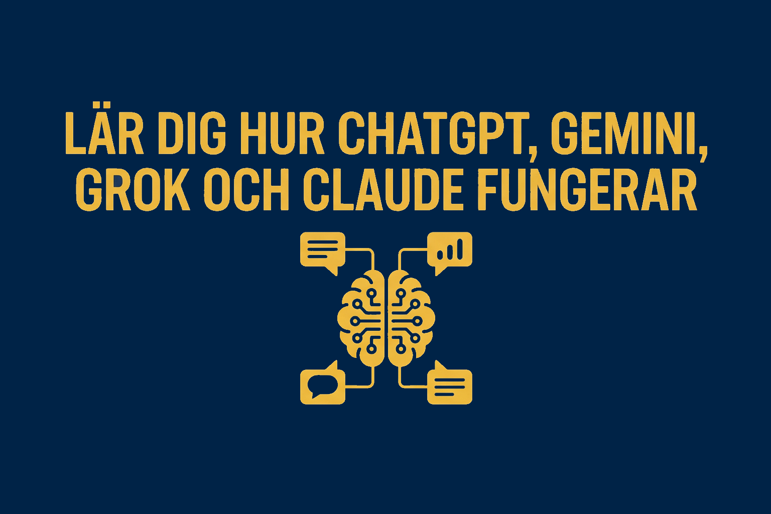 Kursomslag för Lär dig hur ChatGPT, Gemini, Grok och Claude fungerar