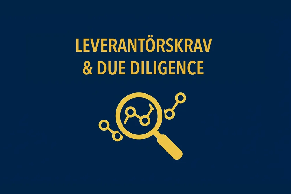 Kursomslag: Leverantörskrav & Due Diligence (CSDDD + EUDR)