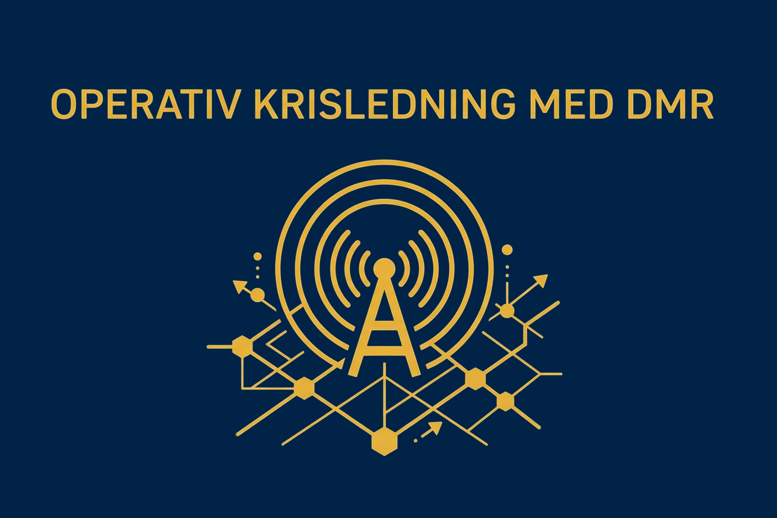 Kursomslag för Operativ krisledning med DMR