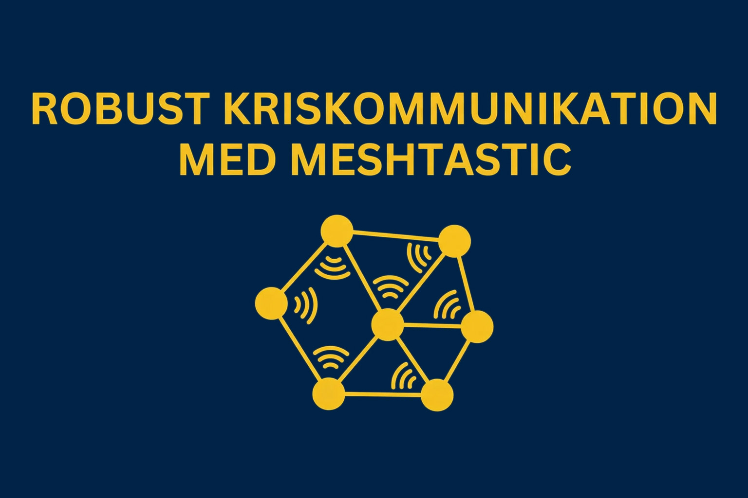 Kursomslag för Robust kommunikation med Meshtastic