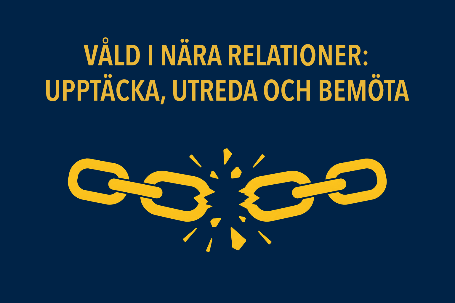 Kursomslag för Våld i nära relationer: Upptäcka, utreda och bemöta